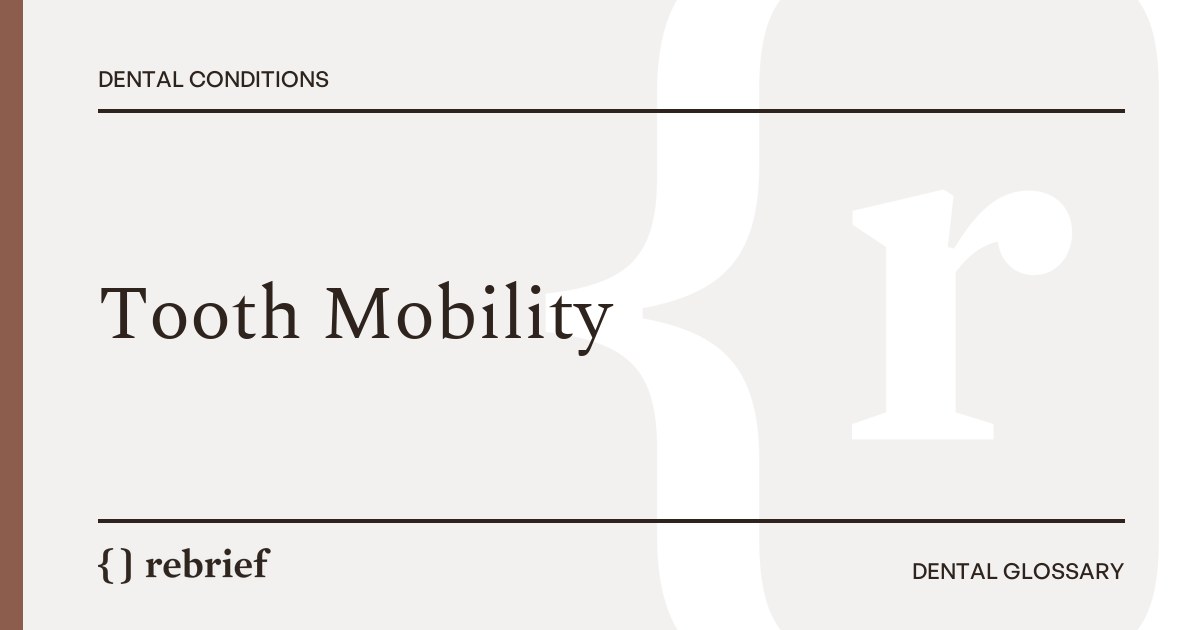 Tooth Mobility