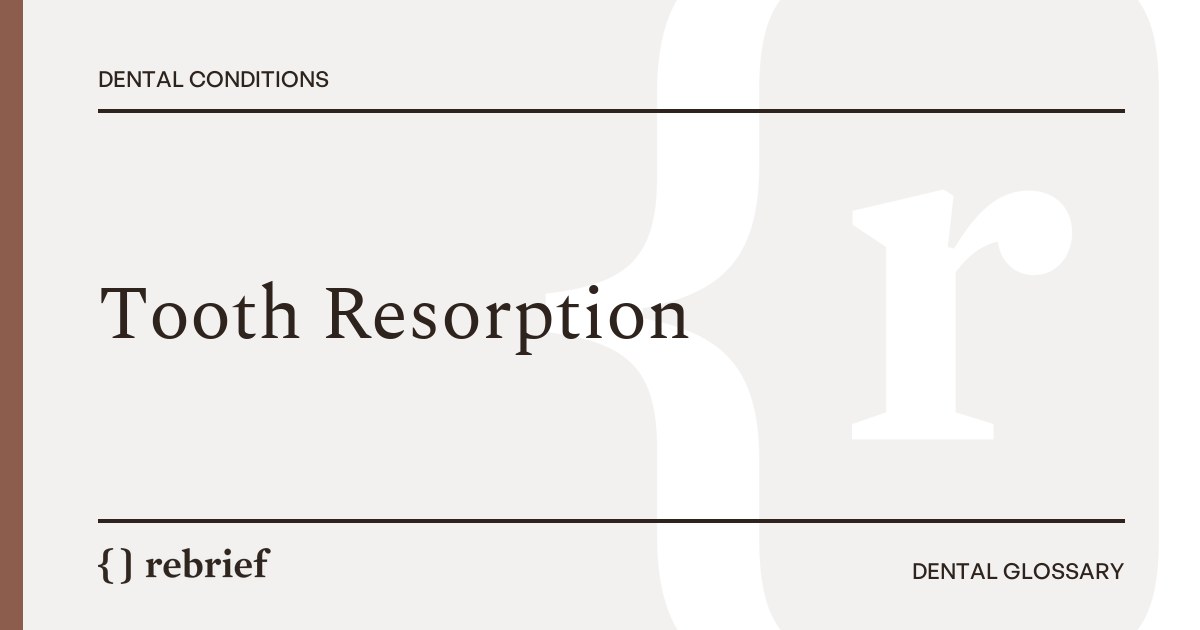 Tooth Resorption